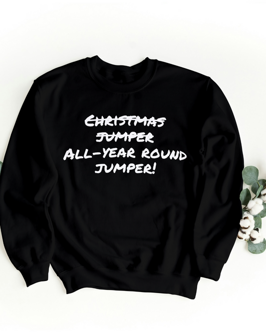 All-year round jumper - Christmas Jumper