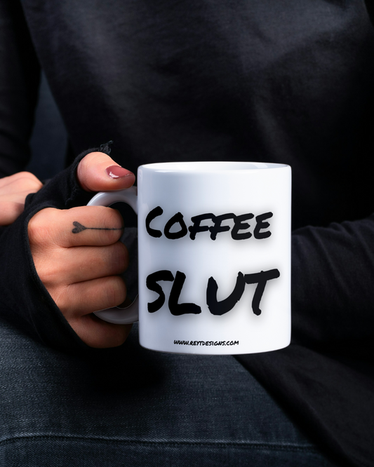 Coffee slut - Ceramic Mug