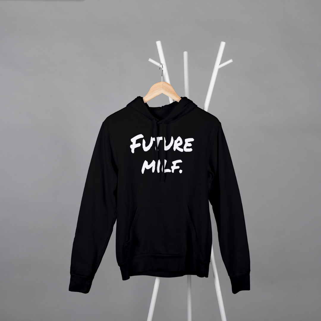 Future MILF - Unisex hoodie