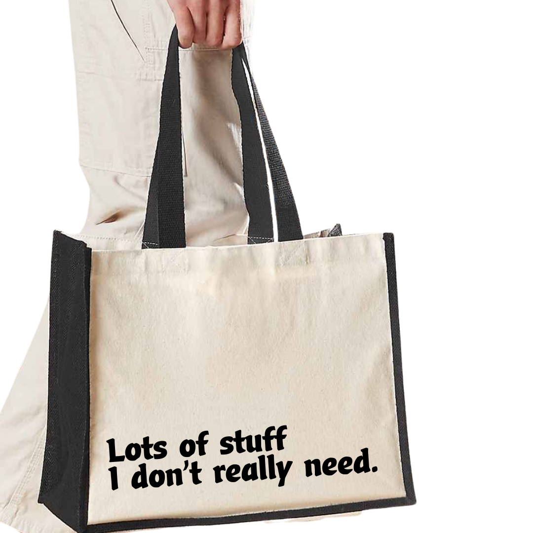 Lots of stuff I don't really need - Maxi Shopper Bag