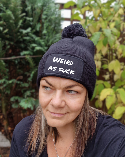 Weird as fuck - Bobble Hat