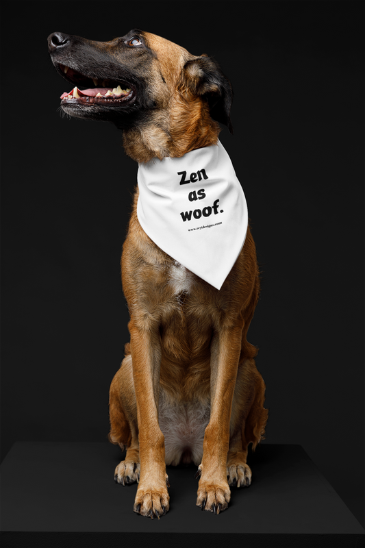 Zen as woof - Dog Bandana